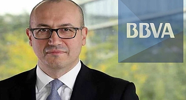 BBVA CEO'su Genç: Türkiye'ye talep arttı