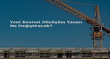 İBB'den kentsel dönüşüm yasasına 6 itiraz