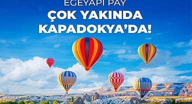 Ege Yapı Kapadokya projesi için ön talep toplamaya başladı!
