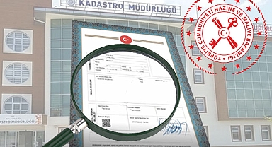 Maliye geriye dönük 5 yıllık inceleme başlattı: Tapuda düşük bedel gösterenlere ağır ceza