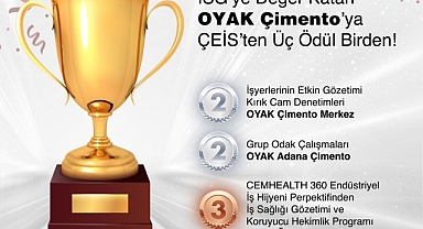 İSG’de üç ödül birden alan OYAK Çimento, sektöre örnek oluyor