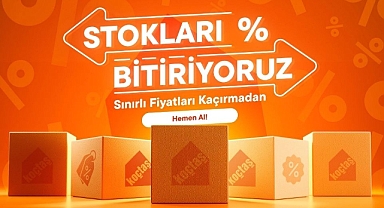 Koçtaş’ta 'Stokları bitiriyoruz' kampanyası başladı