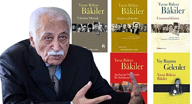 Şair ve yazar Yavuz Bülent Bâkiler yaşamını yitirdi
