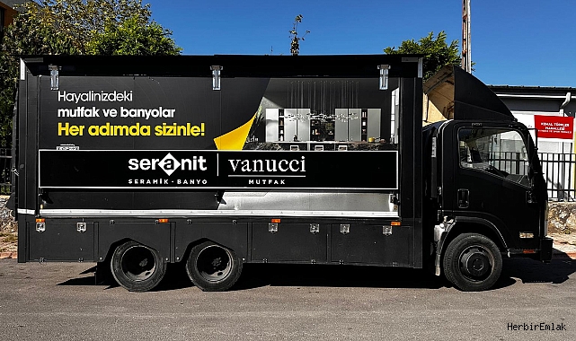 Seranit ve Vanucci’den mobil showroom devrimi: SERAVAN yollarda