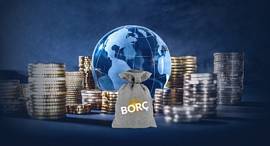 Dünya borç krizinde alarm çalıyor, Türkiye güçlü duruşuyla ayrışıyor