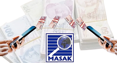 MASAK’tan para transferlerinde yeni kural: Açıklama zorunluluğu 400.000 TL oldu