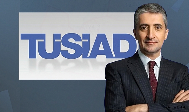 TÜSİAD: Türkiye doğru adımları atarsa pozitif ayrışabilir