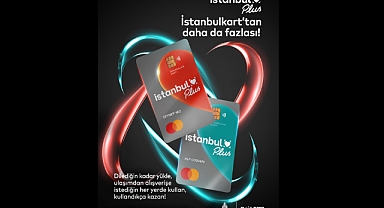 İstanbulkart Plus ile ulaşım kartı küresel ödeme aracına dönüşüyor