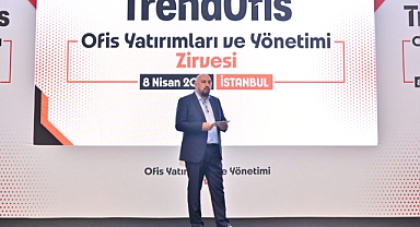 Ofis artık bir maliyet değil, rekabet avantajı: TrendOfis Zirvesi’nde yeni dönem masaya yatırıldı