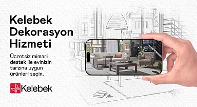 Kelebek Mobilya’dan evini tasarla, satın almadan önce deneyimle hizmeti