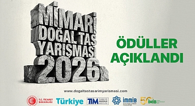Mimari Doğal Taş Yarışması'nda kazananlar belli oldu