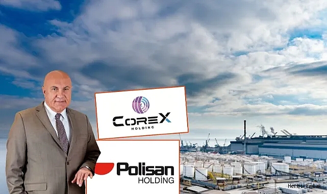 Polisan Holding'de 14,9 milyar liralık devir tamamlandı! Yeni patron CoreX Holding oldu