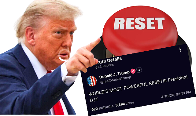 Trump 'sıfırlama' ile ya varlıklara el konulmasını kastetmişse…